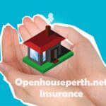 openhouseperth net insurance