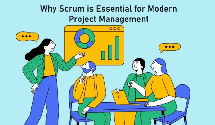 why scrum is essential for modern project management